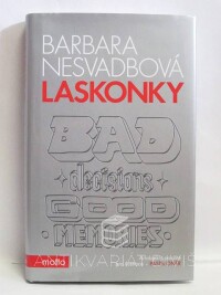 Nesvadbová, Barbara, Laskonky, 2016