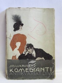 Lukavský, Josef, Komedianti, 1914