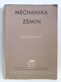 Mencl, Vojtěch, Mechanika zemin, 1955