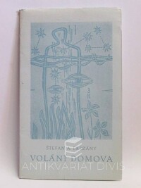 Brezány, Štefan A., Volání domova, 1989