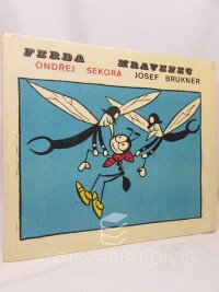 Brukner, Josef, Ferda Mravenec, 1968