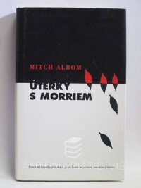 Albom, Mitch, Úterky s Morriem, 2000
