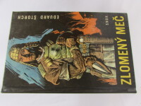 Štorch, Eduard, Zlomený meč: Povídka o markomanském králi Marobudovi, 1967