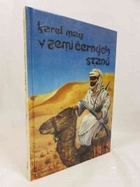 May, Karel, V Říši stříbrného lva I: V zemi černých stanů, 1992