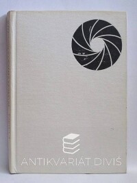 Hruška, Evžen, Praktická černobílá fotografie, 1976