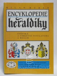 Buben, Milan, Encyklopedie heraldiky: Světská a církevní titulatura a reálie, 1994