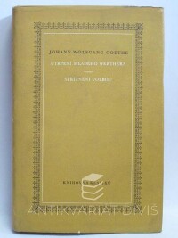 Goethe, Johann Wolfgang, Utrpení mladého Werthera, Spříznění volbou, 1965