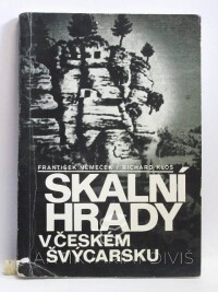 Němeček, František, Klos, Richard, Skalní hrady v Českém Švýcarsku, 1978