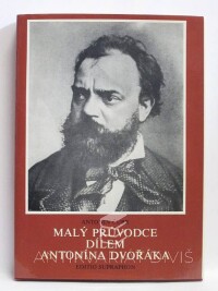Čubr, Antonín, Malý průvodce dílem Antonína Dvořáka, 1986