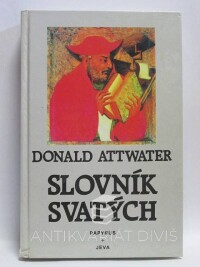 Attwater, Donald, Slovník svatých, 1993