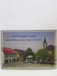Drašnar, Zdeněk, Nový Hrádek: Vesnice Královéhradeckého kraje roku 2011, 2011