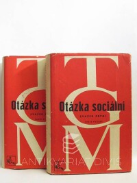 Masaryk, Tomáš Garrigue, Otázka sociální I-II, 1947
