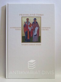 kolektiv, autorů, Pravoslavné Česko, 2016