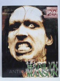 kolektiv, autorů, Marilyn Manson: A tear-out photo book, 1999