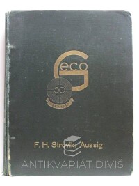 Strowik, F. H., Geco 1887-1937: Waffen Munition Jagdgeräte Sportartikel, Ausrüstungsgegenstände Optik Nr. 65, 1937