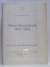 Nechanický, Zdeněk, Mince Alexandra I. 1801-1825, 1977