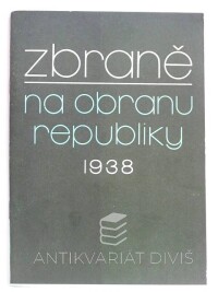 Karlický, Vladimír, Kaplan, Václav, Zbraně na obranu republiky 1938, 1982