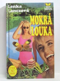 Lanczová, Lenka, Mokrá louka, 1996