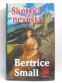 Small, Bertrice, Skotská nevěsta, 2003