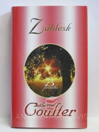 Coulter, Catherine, Záblesk, 2011