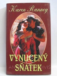 Ranney, Karen, Vynucený sňatek, 2012