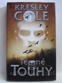 Cole, Kresley, Temné touhy, 2013