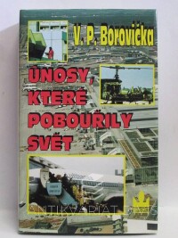 Borovička, Václav Pavel, Únosy, které pobouřily svět, 1996