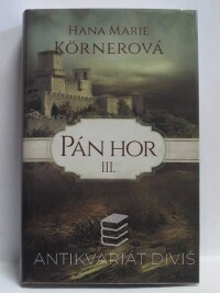 Körnerová, Hana Marie, Pán hor III., 2018