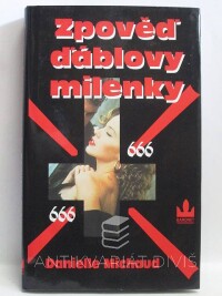 Michaud, Danielle, Zpověď ďáblovy milenky, 1998