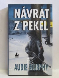 Murphy, Audie, Návrat z pekel, 2005