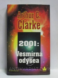 Clarke, Arthur C., 2001: Vesmírná odysea, 1997