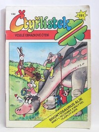 Štíplová, Ljuba, Němeček, Jaroslav, Čtyřlístek 191: Brontosaurus Alík, 1992