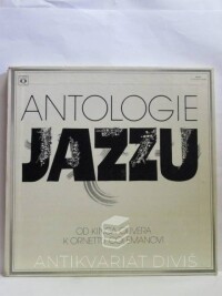 kolektiv, autorů, Antologie jazzu, 1977
