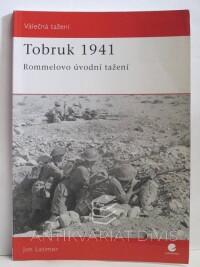 Latimer, Jon, Tobruk 1941: Rommelovo úvodní tažení, 2008