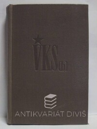 kolektiv, autorů, Dějiny všesvazové komunistické strany (bolševiků) - stručný výklad, 1951