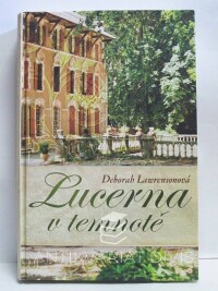 Lawrensonová, Deborah, Lucerna v temnotě, 2012