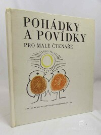 Hřebejková, Jarmila, Fabiánová, Irena, Šimanová, Anna, Sedláček, K. F., Pohádky a povídky pro malé čtenáře, 1978