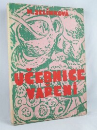 Jelínková, Marie, Učebnice vaření pro dívčí školy druhého stupně, 1947
