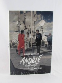 Viewegh, Michal, Andělé všedního dne, 2014