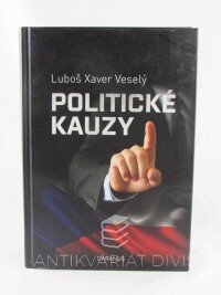 Veselý, Luboš Xaver, Politické kauzy, 2016