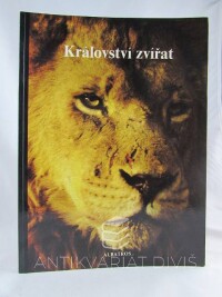 kolektiv, autorů, Království zvířat, 1983