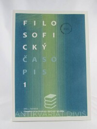 kolektiv, autorů, Filosofický časopis 1, rok 2013, ročník 61, 2013
