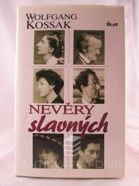 Kossak, Wolfgang, Nevěry slavných, 2001