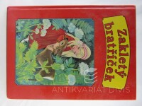 Peisertová, Alena, Zakletý bratříček: Pohádky na motivy bratří Grimmů a Hanse Christiana Andersena, 1996