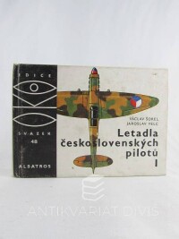 Šorel, Václav, Velc, Jaroslav, Letadla československých pilotů I, 1979