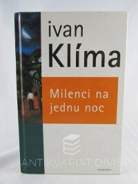Klíma, Ivan, Milenci na jednu noc, 2001