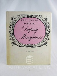 Sobieski, Král Jan III., Dopisy Maryšence, 1974