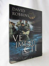 Robbins, David, Ve jménu cti, 2001