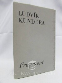 Kundera, Ludvík, Fragment, 1967