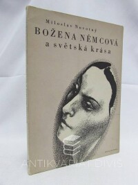 Novotný, Miloslav, Božena Němcová a světská krása, 1948